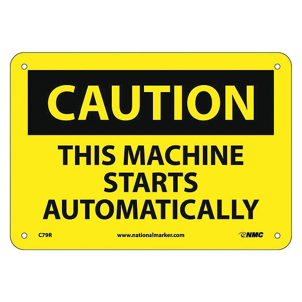 Nmc Caution This Machine Starts Automatically Sign C79R