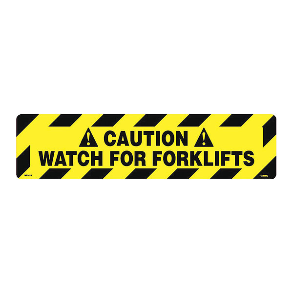 Nmc Caution Watch For Forklifts Anti-Slip Cleat WFS629