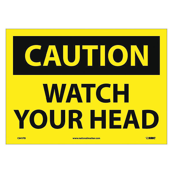 Nmc Caution Watch Your Head Sign, C641PB C641PB