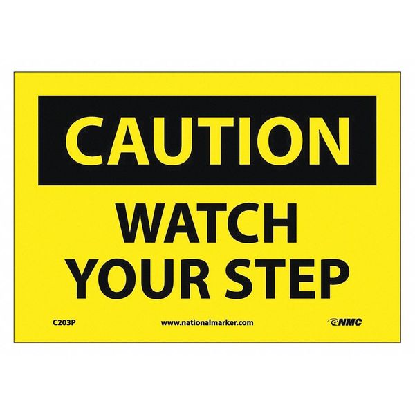 Nmc Caution Watch Your Step Sign, C203P C203P