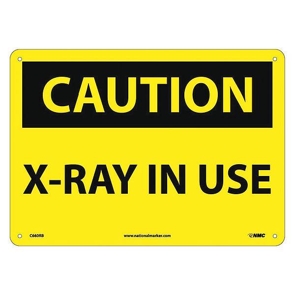 Nmc Caution X-Ray In Use Sign, 10 in Height, 14 in Width, Rigid Plastic C660RB