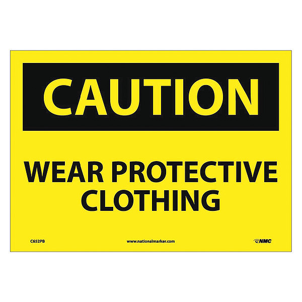 Nmc Caution Wear Protective Clothing Sign C652PB