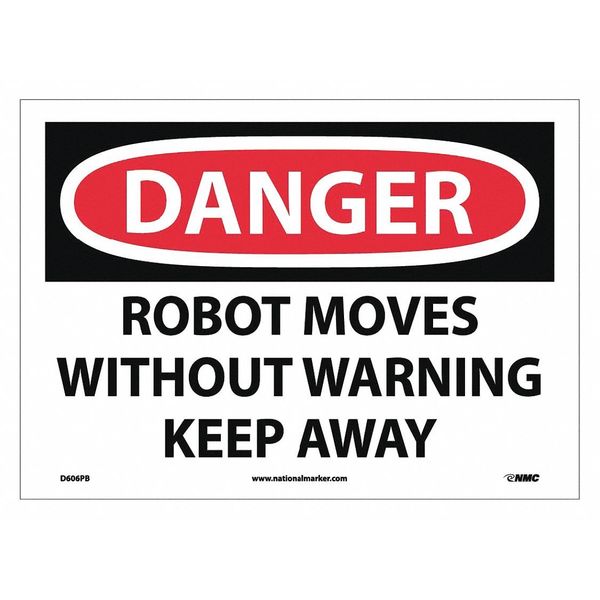 Nmc Danger, Robot Moves Without Warning Keep Away, 10X14, Ps Vinyl D606PB