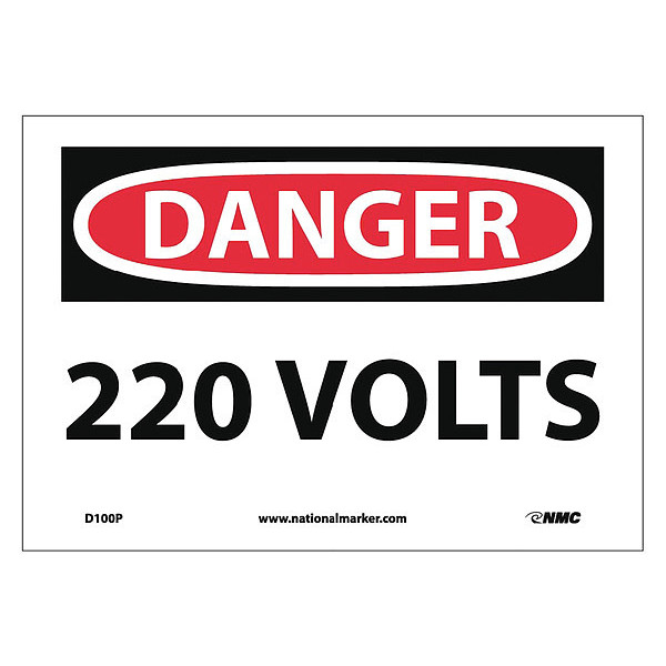 Nmc Danger 220 Volts Sign, D100P D100P