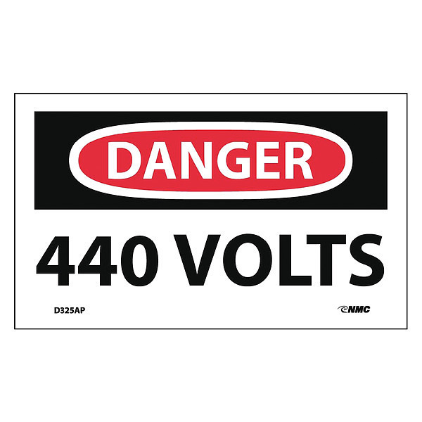 Nmc Danger 440 Volts Label, Pk5 D325AP