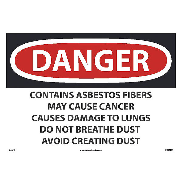 Nmc Danger Asbestos May Cause Cancer Sign, Material: Adhesive Backed Vinyl D24PC