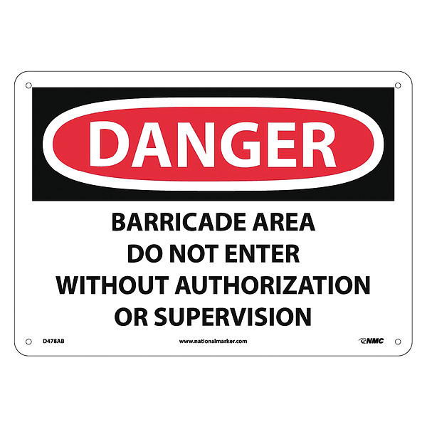 Nmc Danger Barricade Area Do Not Enter Sign, D478AB D478AB