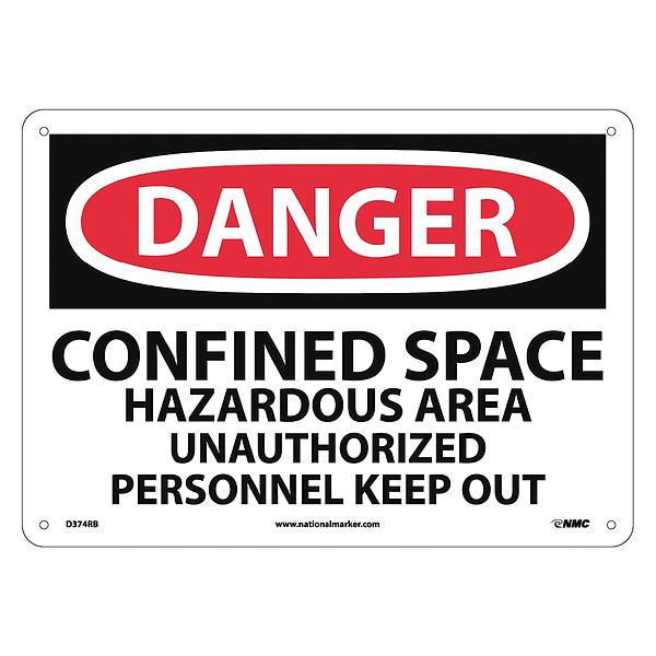 Nmc Danger Confined Space Keep Out Sign, D374RB D374RB