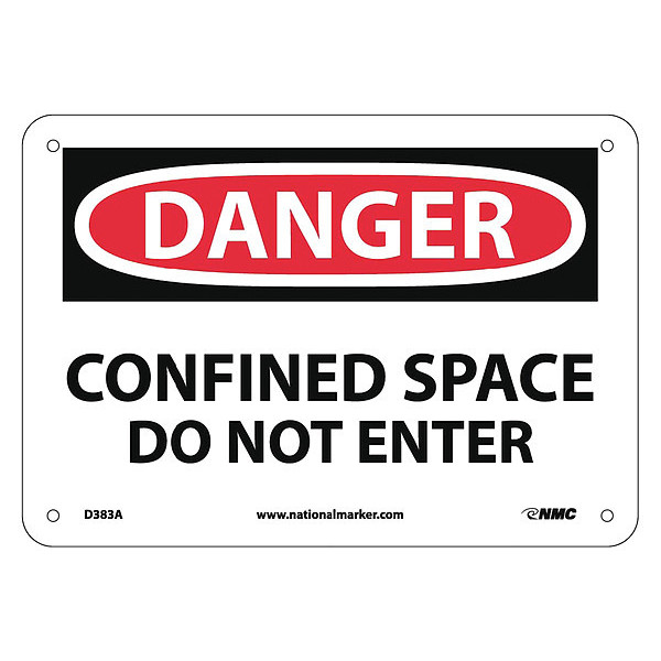 Nmc Danger Confined Space Do Not Enter Sign, D383A D383A