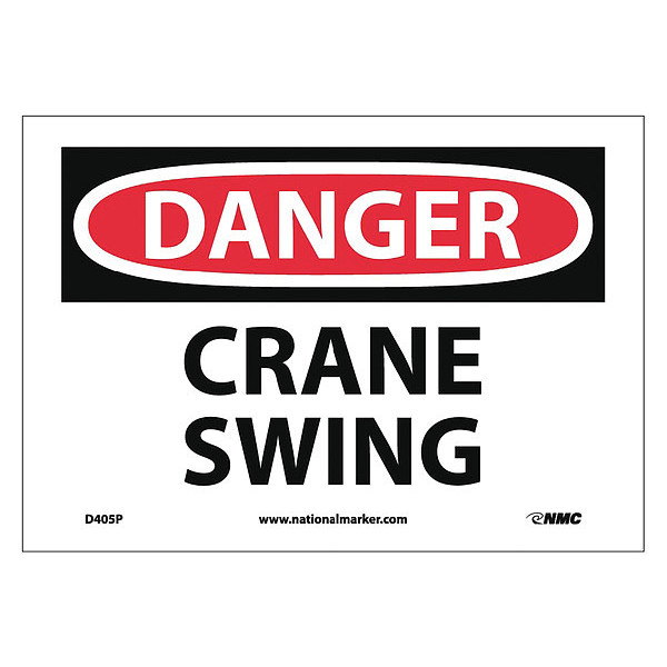 Nmc Danger Crane Swing Sign D405P