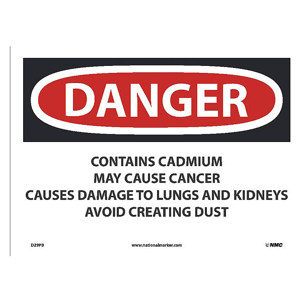 Nmc Danger Contains Cadmium May Cause Cancer Sign, Width: 14" D29PB