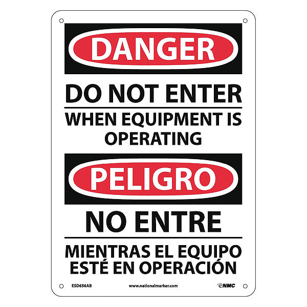 Nmc Danger Do Not Enter Equipment Operating Sign - Bilingual, ESD656AB ESD656AB