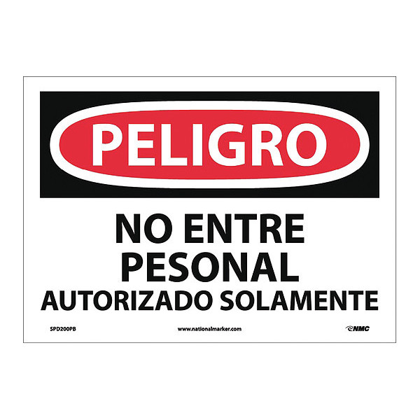 Nmc Danger Do Not Enter Sign - Spanish, SPD200PB SPD200PB