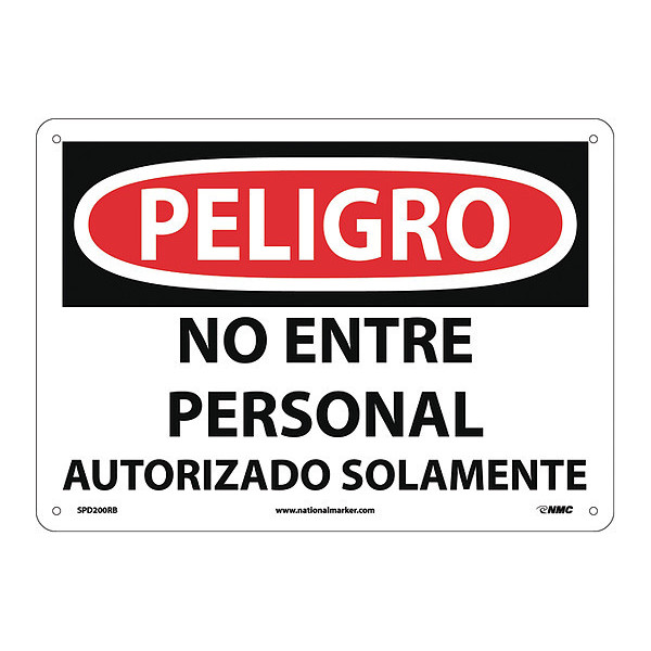 Nmc Danger Do Not Enter Sign - Spanish, SPD200RB SPD200RB
