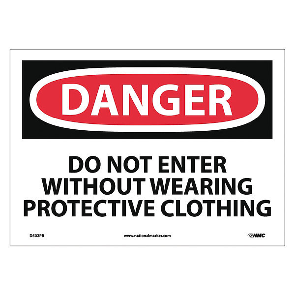 Nmc Danger Do Not Enter Wear Protective Clothing Sign D502PB