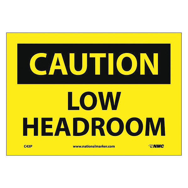 Nmc Caution Low Headroom Sign C43P