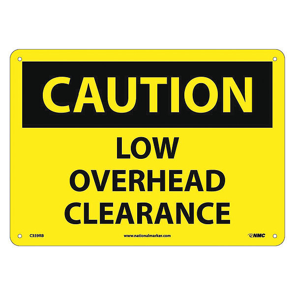 Nmc Caution Low Overhead Clearance Sign, 10 in Height, 14 in Width, Rigid Plastic C359RB