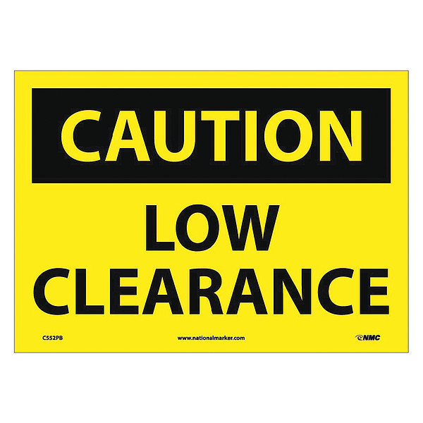 Nmc Caution Low Clearance Sign C552PB