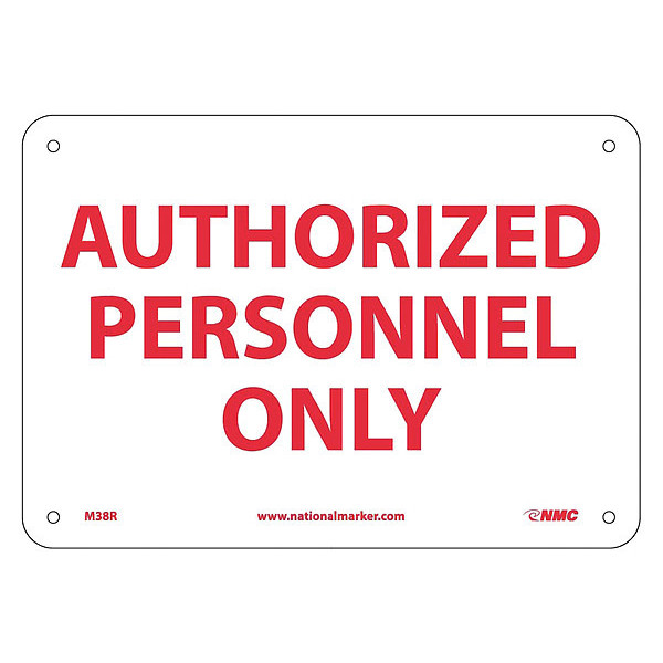 Nmc Authorized Personnel Only Sign, M38R M38R