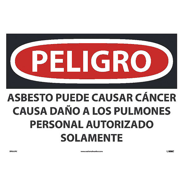 Nmc Asbestos May Cause Cancer Authorized Personnel Only Sign - Spanish, SPD22PC SPD22PC