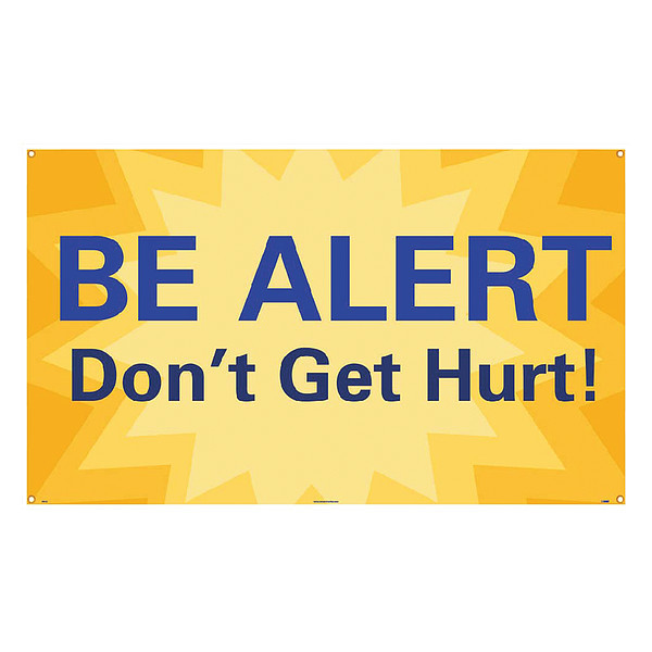 Nmc Be Alert Don'T Get Hurt Banner BT542