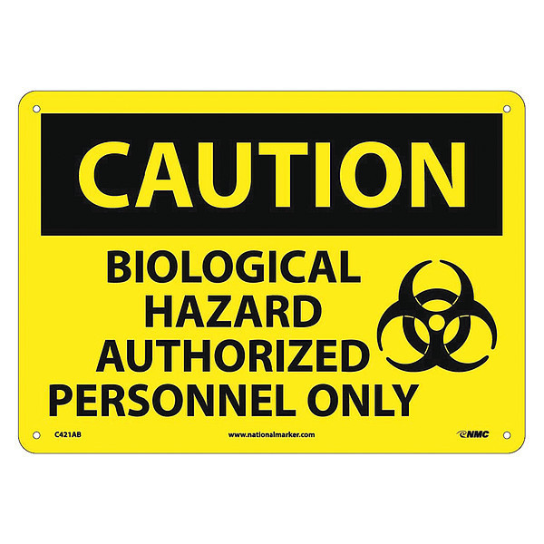 Nmc Biological Hazard Authorized.. Sign, C421AB C421AB