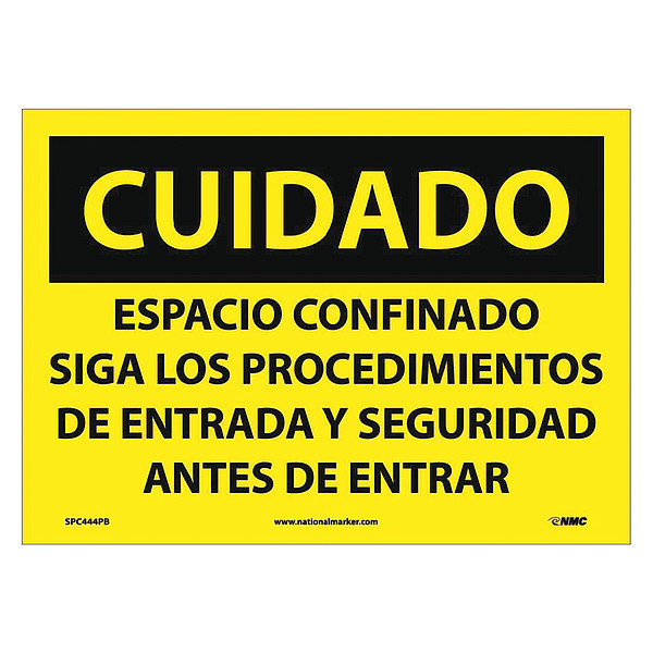 Nmc Caution Confined Space Sign - Spanish, SPC444PB SPC444PB