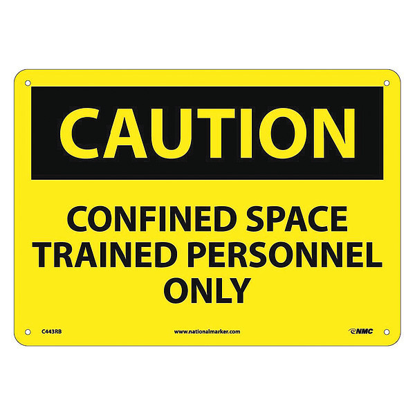 Nmc Caution Confined Space Trained Personnel Only Sign, C443RB C443RB