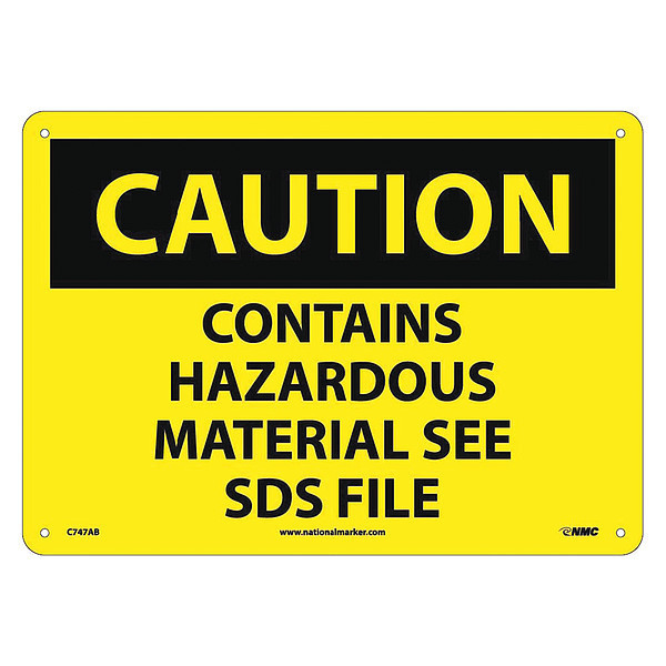 Nmc Caution Contains Hazardous Material See Sds File Sign, C747AB C747AB
