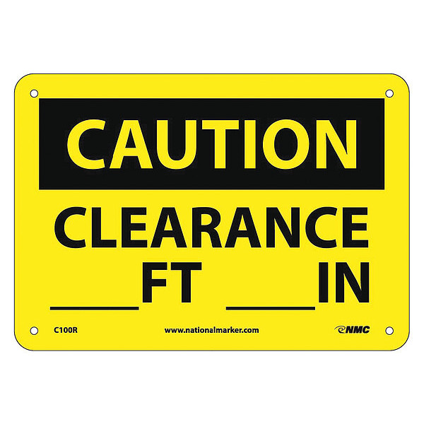 Nmc Caution Clearance Sign, C100R C100R