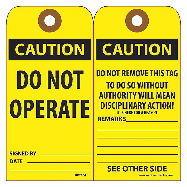 Nmc Caution Do Not Operate Tag, Pk25 RPT164G