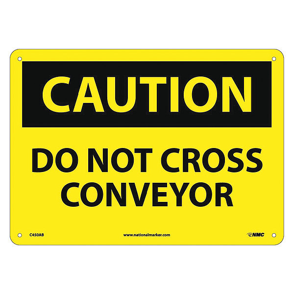 Nmc Caution Do Not Cross Conveyor Sign C450AB