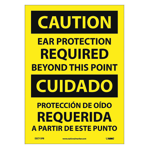 Nmc Caution Ear Protection Required Sign - Bilingual ESC713PB