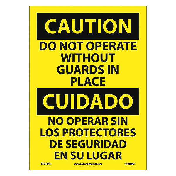 Nmc Caution Do Not Operate Without Guards Sign - Bilingual ESC15PB