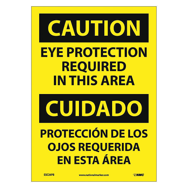 Nmc Caution Eye Protection Required Sign, Bil, 14 in Height, 10 in Width, Pressure Sensitive Vinyl ESC26PB