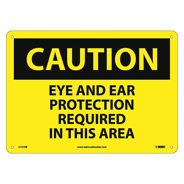 Nmc Caution Eye And Ear Protection Required Sign C151RB