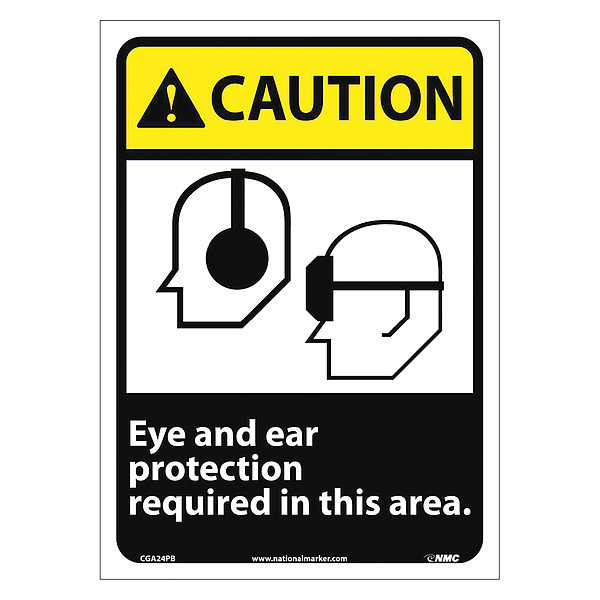 Nmc Caution Eye And Ear Protection Required Sign CGA24PB