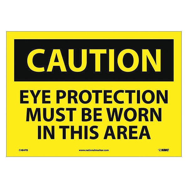 Nmc Caution Eye Protection Must Be Worn In This Area Sign C484PB