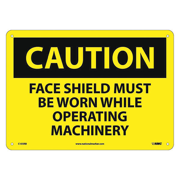 Nmc Caution Face Shield Protection Sign C155RB