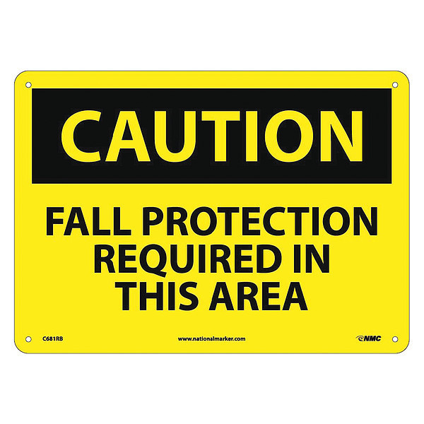 Nmc Caution Fall Protection Required In This Area Sign C681RB