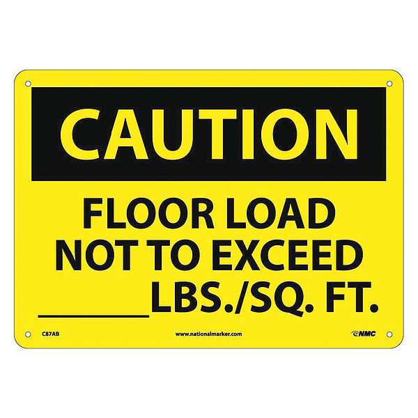 Nmc Caution Floor Load Capacity Sign, C87AB C87AB