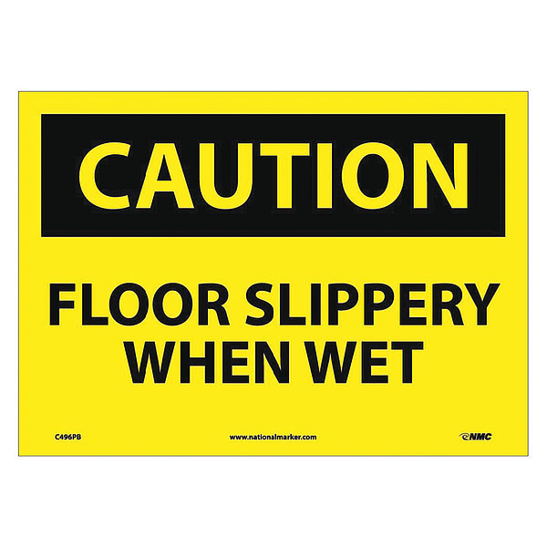 Nmc Caution Floor Slippery When Wet Sign, C496PB C496PB