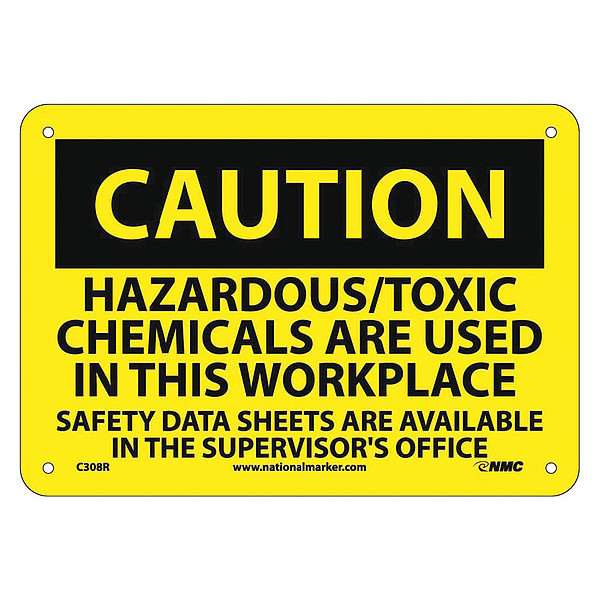 Nmc Caution Hazardous/Toxic Chemicals In Use Sign, C308R C308R