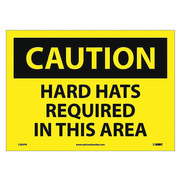 Nmc Caution Hard Hats Required In This Area, 10 in Height, 14 in Width, Pressure Sensitive Vinyl C392PB