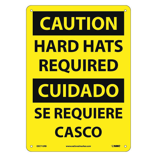 Nmc Caution Hard Hats Required Sign, Bilingua, 14 in Height, 10 in Width, Rigid Plastic ESC715RB
