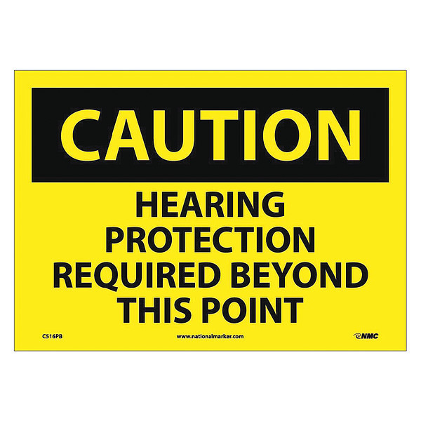 Nmc Caution Hearing Protection Required Sign C516PB
