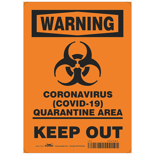Condor Coronavirus Quarantine Area Sign, 10" W x 14" H, English, Polyester HWW308T1410