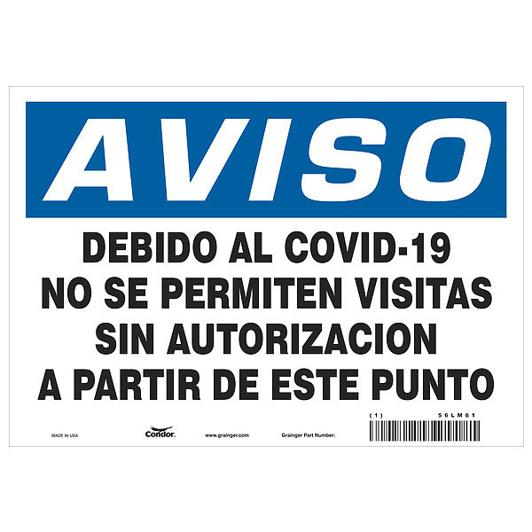 Condor Covid 19 Sign 7X10, Spanish Not Covid19, 7 in Height, 10 in Width, Aluminum, Spanish HWN826A0710