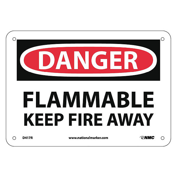 Nmc Danger Flammable Keep Fire Away Sign, D417R D417R