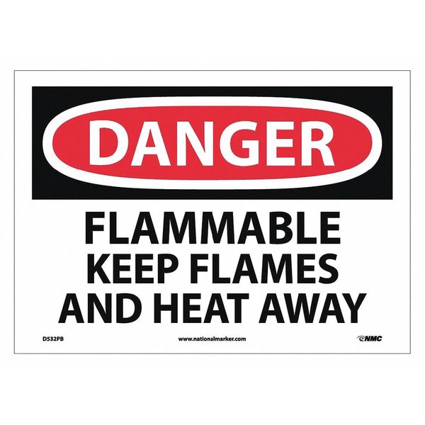 Nmc Danger Flammable Keep Flames And Heat Away Sign, D532PB D532PB
